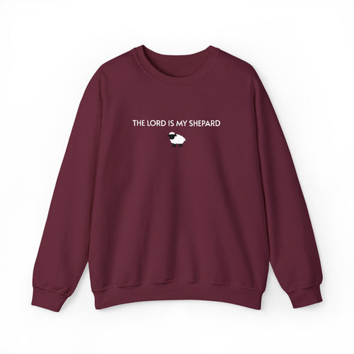Embroidered The Lord Is My Shepard Sweatshirt