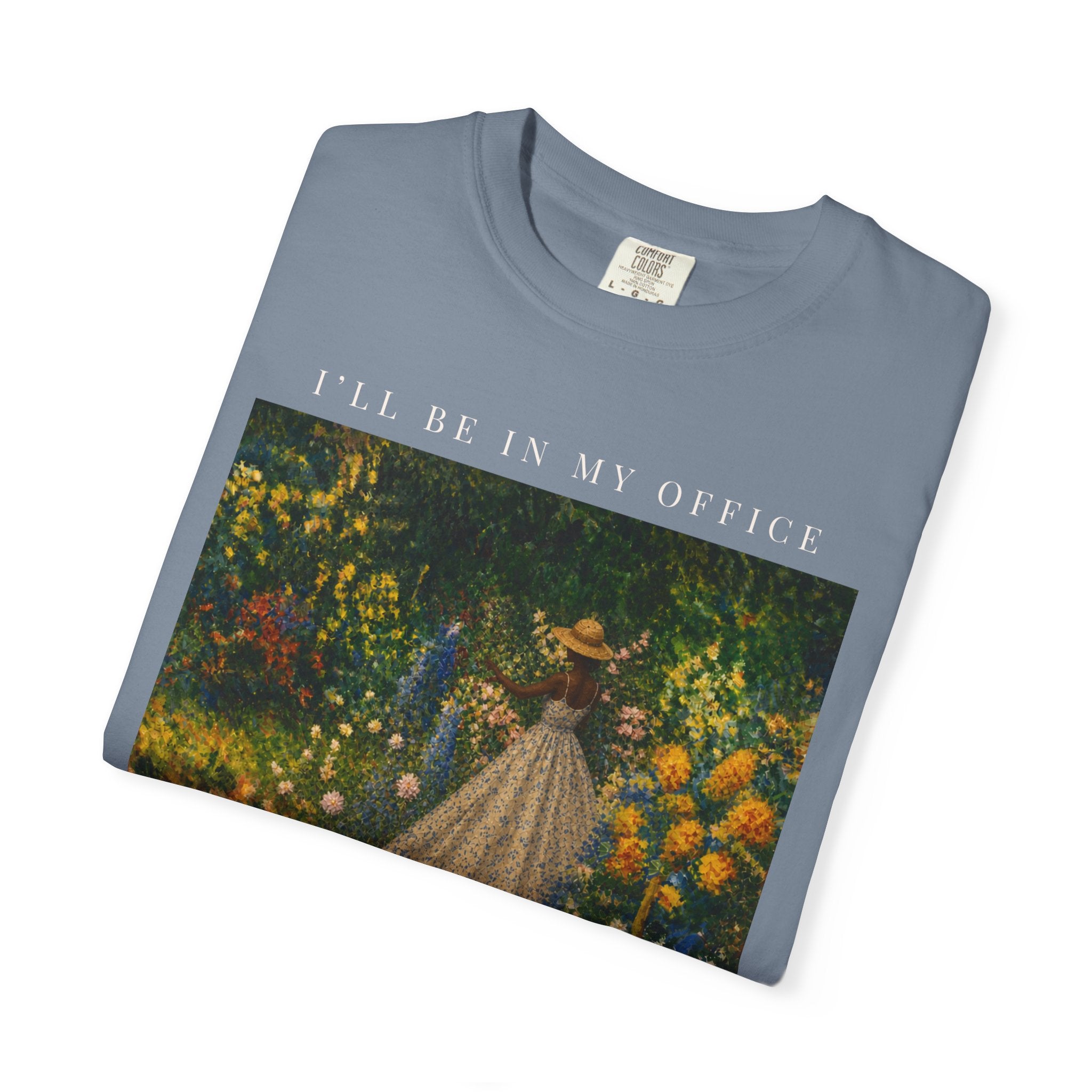 I'll Be In My Office Garden T-Shirt