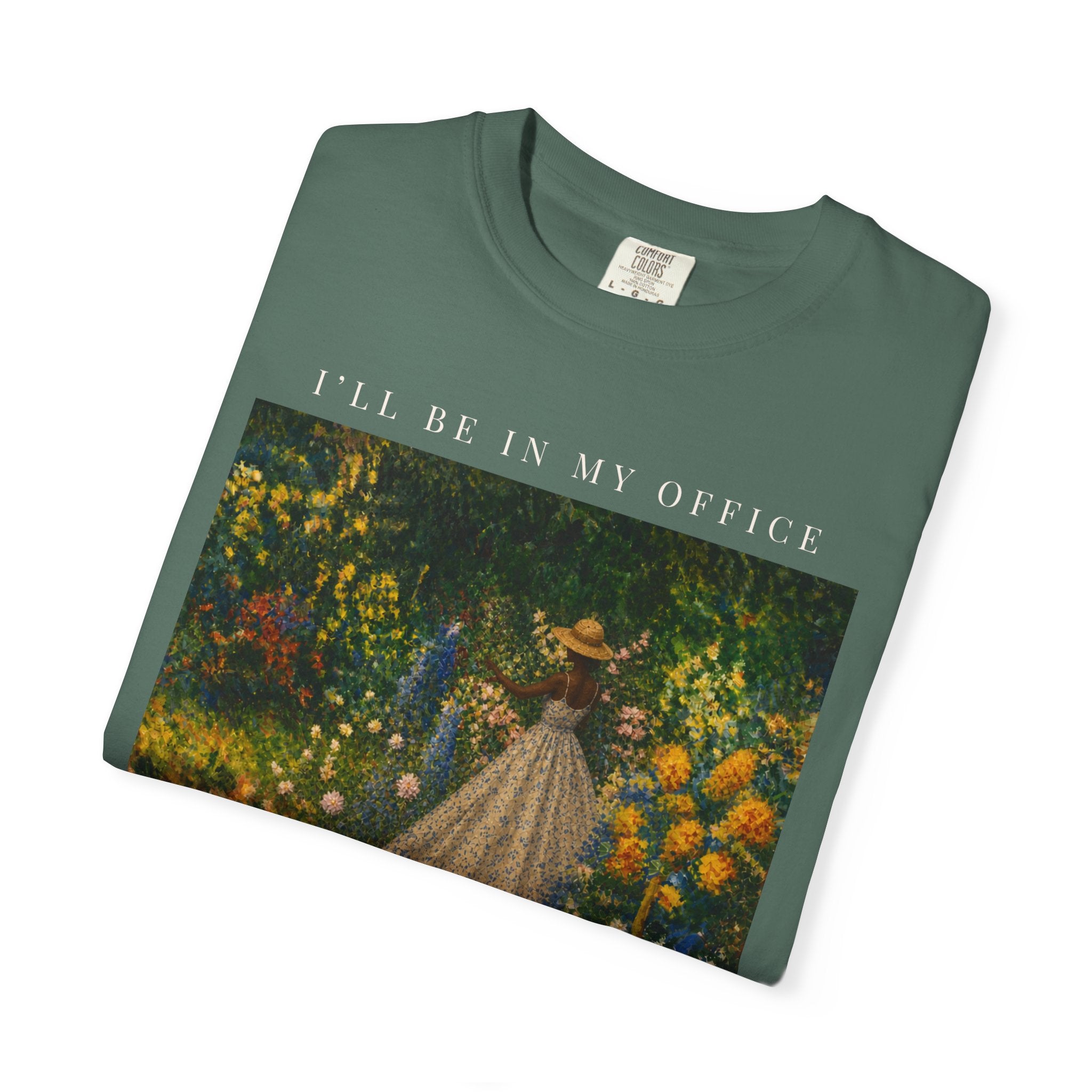 I'll Be In My Office Garden T-Shirt