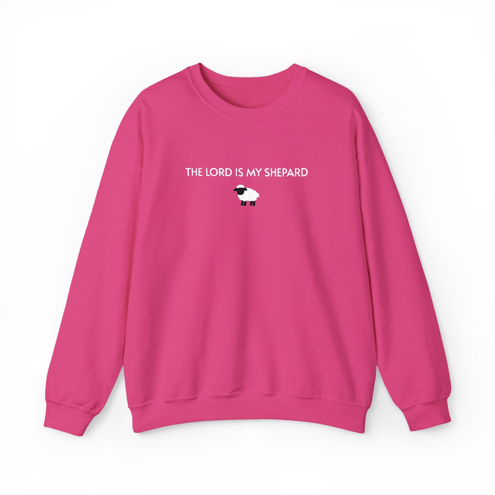Embroidered The Lord Is My Shepard Sweatshirt