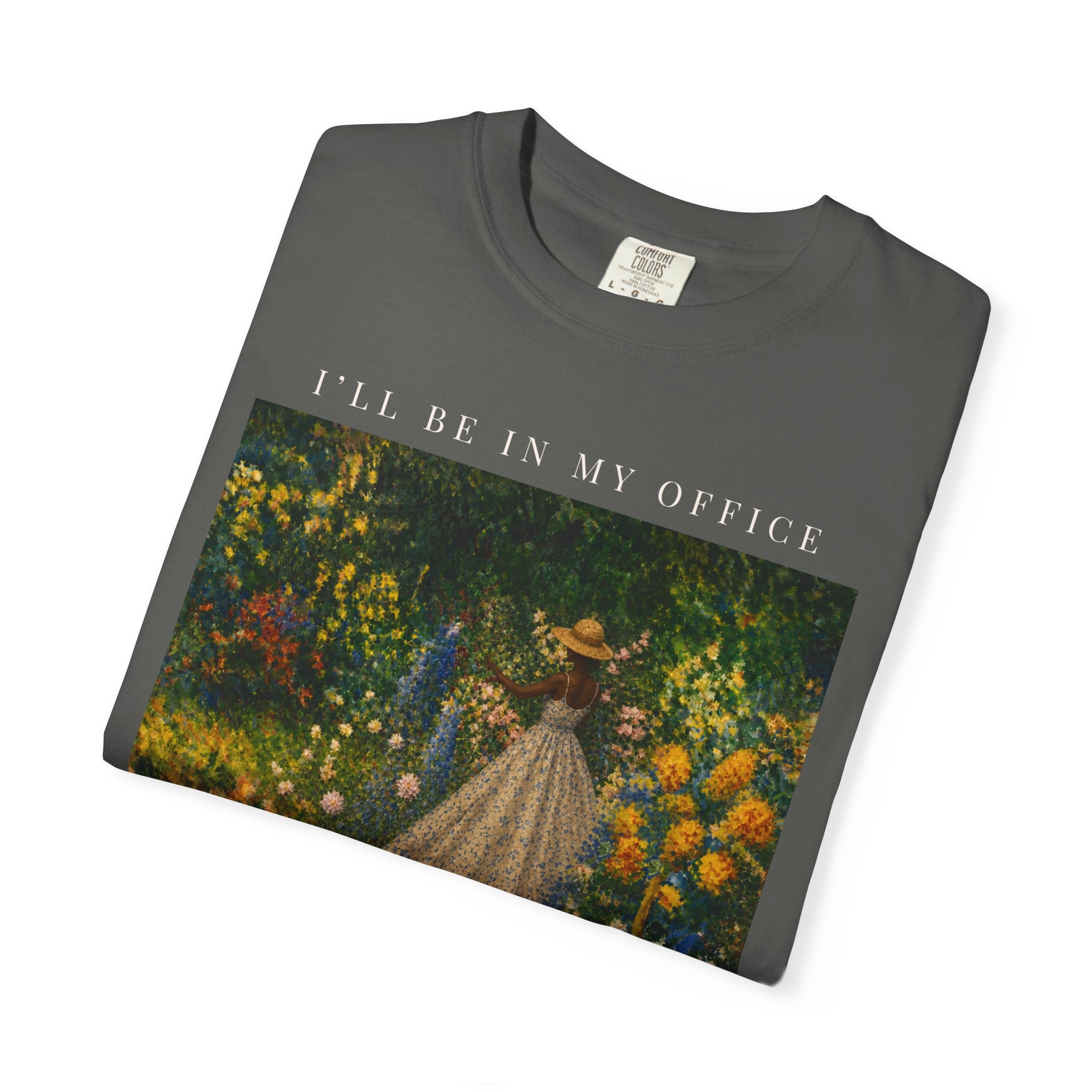 I'll Be In My Office Garden T-Shirt