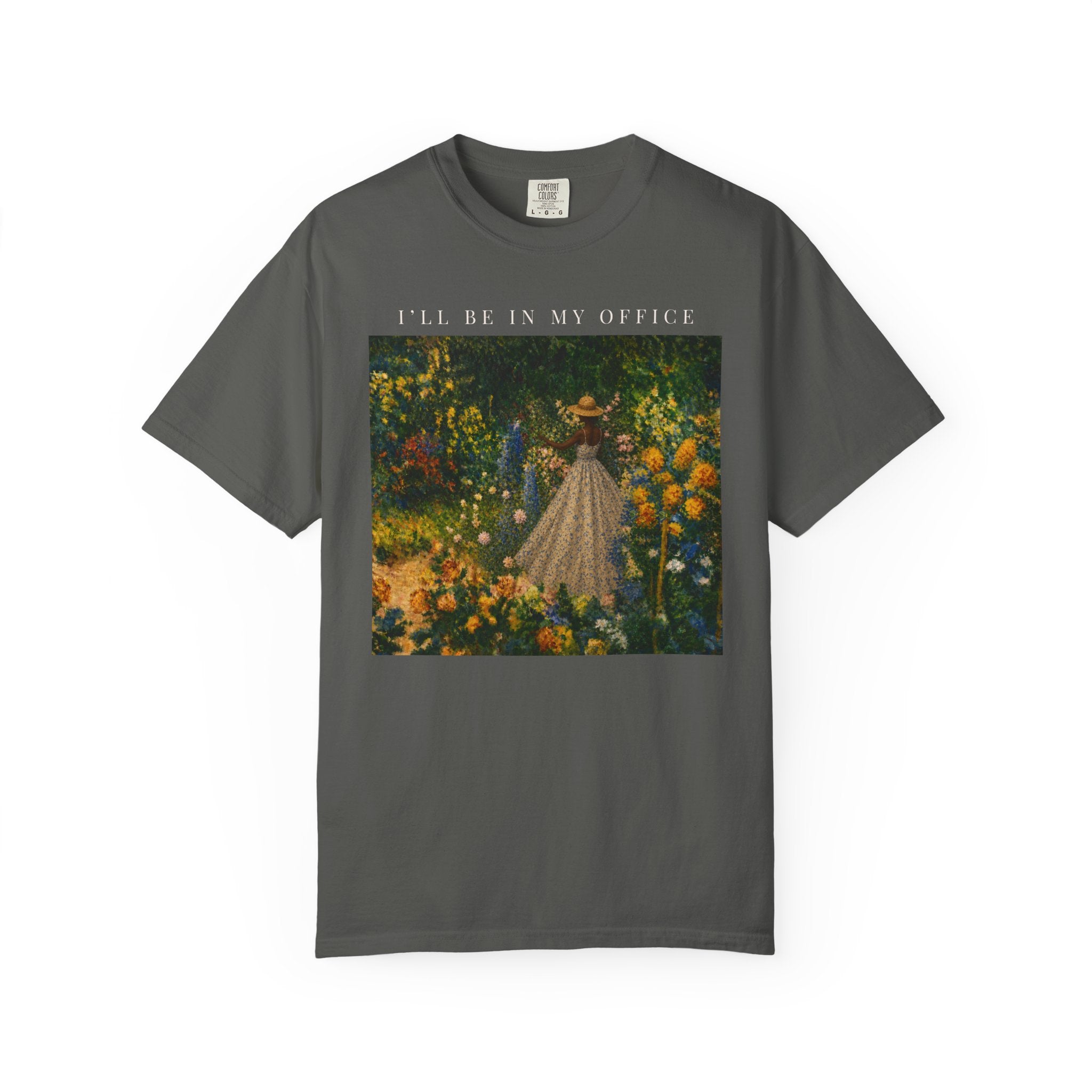 I'll Be In My Office Garden T-Shirt