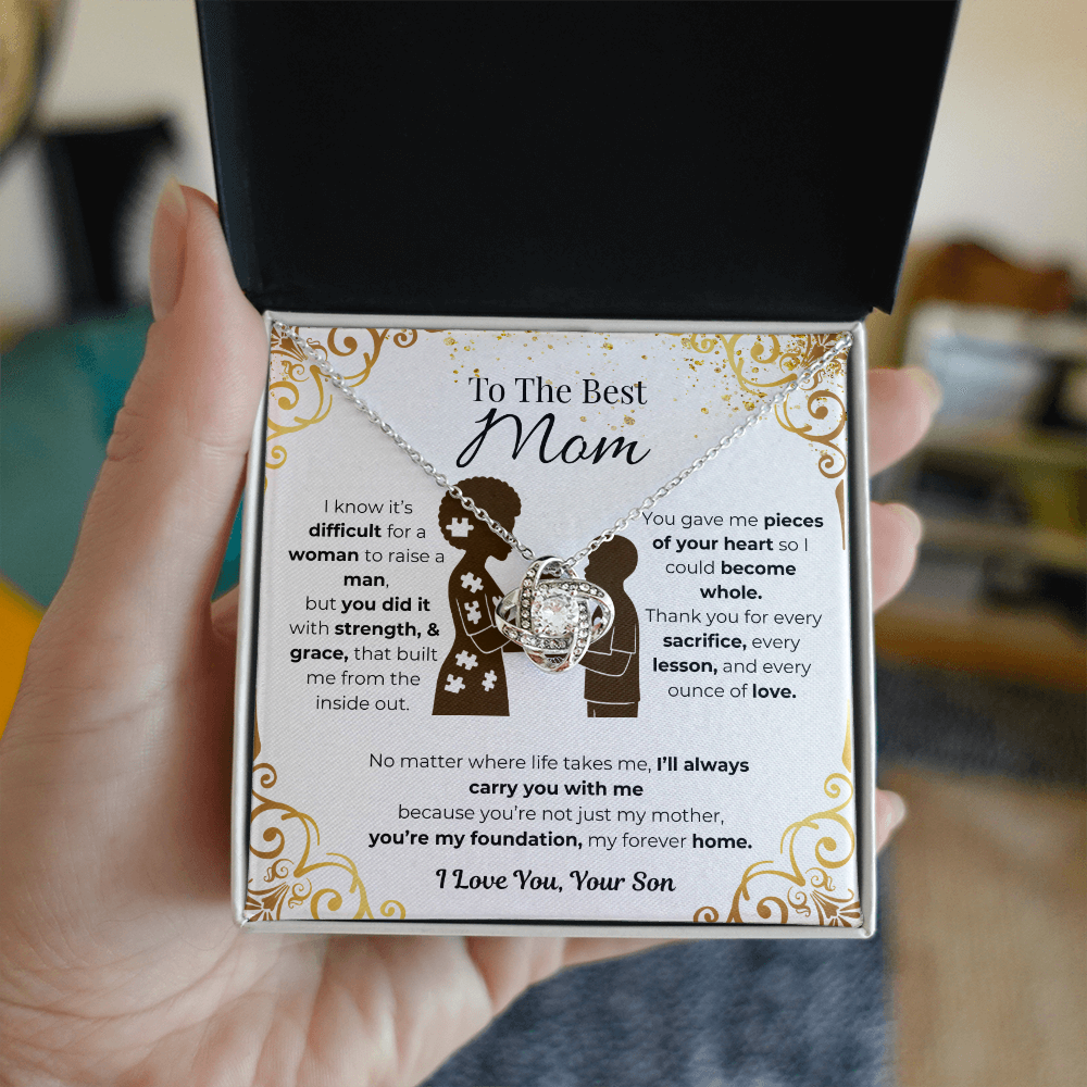To My Mom, From Son, Love Knot Necklace- Pieces of Me B