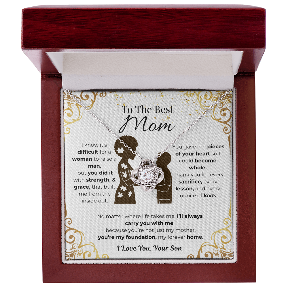 To My Mom, From Son, Love Knot Necklace- Pieces of Me B