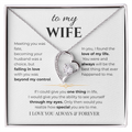 To My Wife - Always Yours Heart Necklace